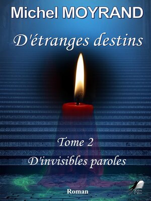 cover image of D'étranges destins--Tome 2